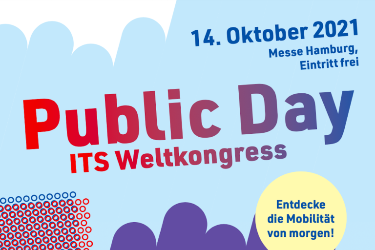 Entdecke die Mobilität von morgen am Public Day zum ITS Weltkongress am 14. Oktober 2021 in der Messe Hamburg.